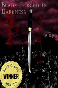Blade Forged In Darkness - Paperback & E-Book